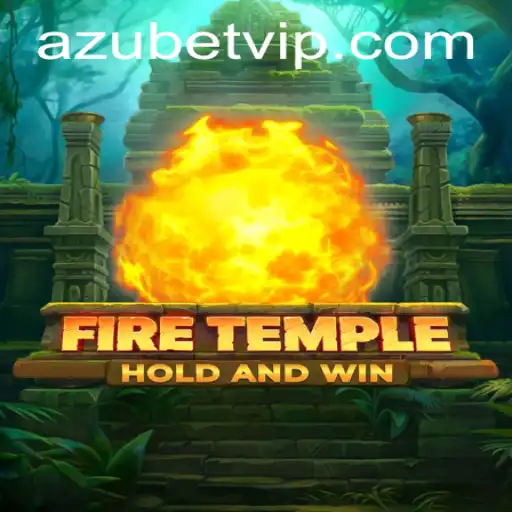 FireTemple: A Thrilling Adventure Awaits with Azubet