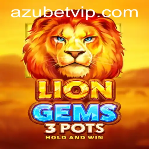 Explore the Exciting World of LionGems3pots and Azubet